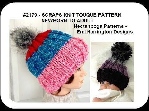 KNITTED TOUQUE Hat PATTERN, Scraps hat, newborn to adult
