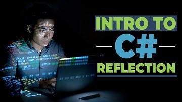 Intro to C# Reflection