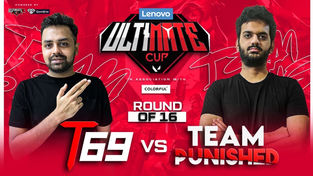 Lenovo Ultimate Cup - T69 vs Punished - Round of 16