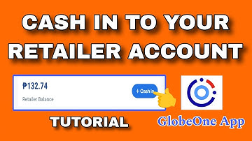 HOW TO CASH IN TO YOUR RETAILER ACCOUNT IN GLOBEONE APP TUTORIAL | BuksTV