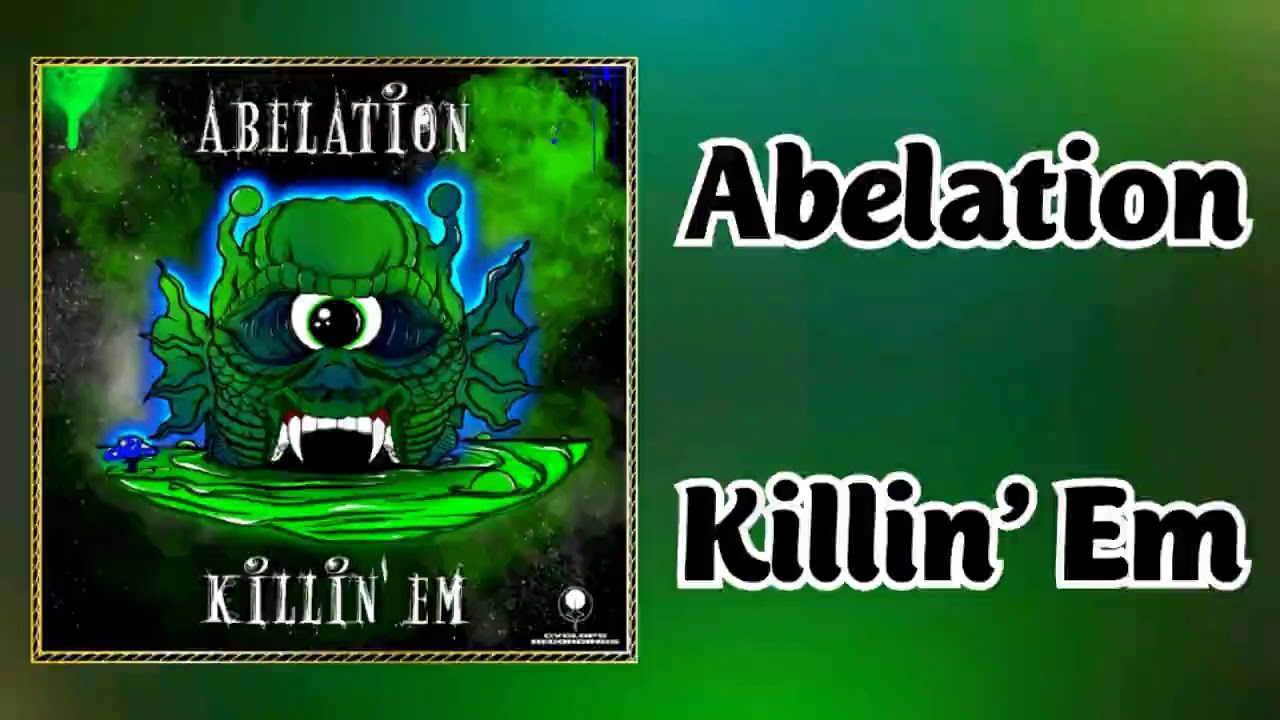 Guarda Abelation - Killin' Em su YouTube Guarda Abelation - Killin' Em su YouTube