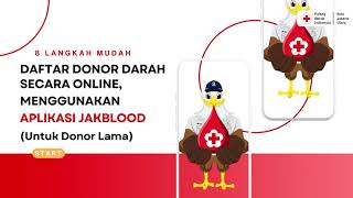 Tahapan Donor Danar dan Cara Daftar menggunakan Aplikasi Jakblood screenshot 3