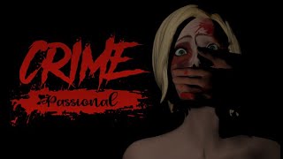 Crime Passional  Gameplay