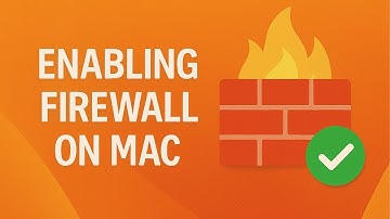 How to Enable Firewall on Mac Os