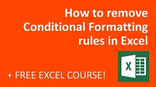 How to remove Conditional Formatting rules in excel (2018) Wealth