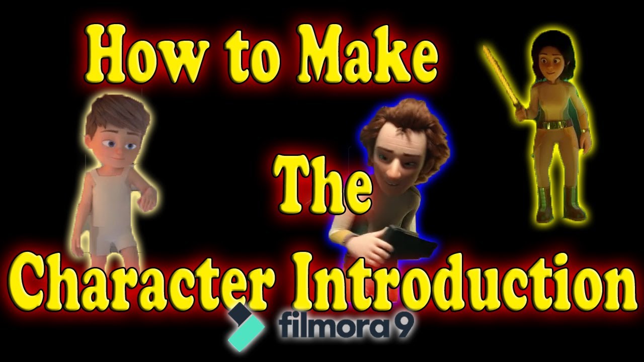 Filmora 9 Tutorial - Designed For Beginners How to make The Character ...