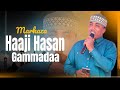 EBBAA MARKAZA HAAJI HASAN MUNSHID ABUU MAAHIR Islamic Neshida Nuf Halaal
