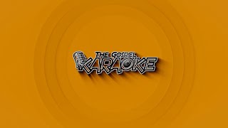 The Gospel Karaoke - Ni Wewe by Mathias Walichupa ft Godfrey Steven