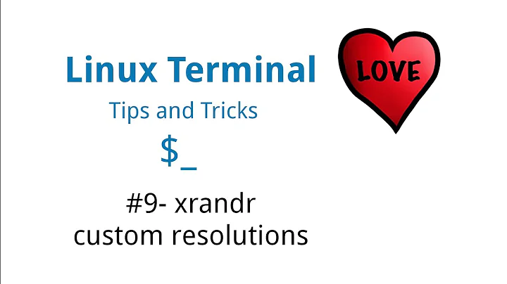 Linux Terminal Tips & Tricks #9 - xrandr Custom Resolution Setup (Missing Monitor Resolution)