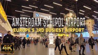 Amsterdam Airport Schiphol Walk Tour 2024 |4K| AMS | Europe's 3rd Busiest Airport | Netherlands