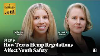 9: How Texas Hemp Regulations Affect Youth Safety