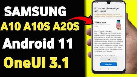 Samsung A10 | A10S | A20S Android 11 OneUI 3.1 Update 🔥🔥