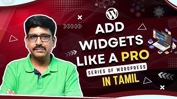 WordPress Widgets Explained in Tamil (2025) 🧩 | Full Customization Guide for Beginners