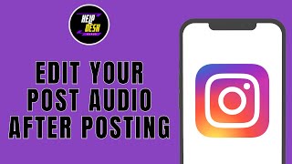 How To Edit Your Instagram Post Audio AFTER Posting It