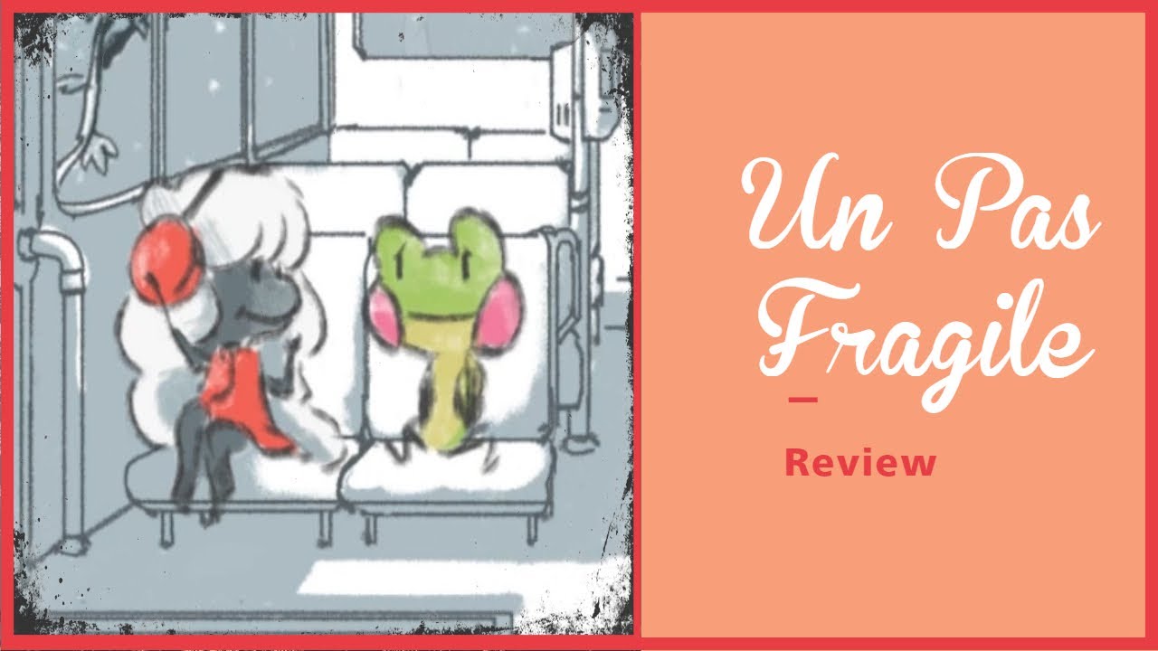 Un Pas Fragile Review 2023