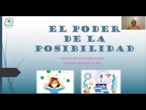 El Poder de la Posibilidad - Sem. de la Psicología Escolar, Esc. Antonio Fernos Isern de San Lorenzo