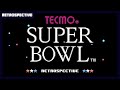 Tecmo Super Bowl Retrospective