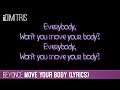 Beyoncé - Move Your Body (Lyrics)