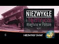 Niezwyke i tajemnicze miejsca w polsce cz4  lektor pl 43 min  4k