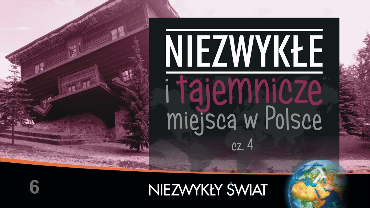 Niezwykłe i tajemnicze miejsca w Polsce cz.4 - Lektor PL- 43 min. - 4K