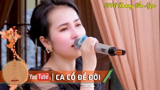 Nghe CVVC Phương Cẩm Ngọc Ca Hơi Dài 100 Chữ Nha Cả Nhà Trích đoạn Tình Hận Thâm Cung