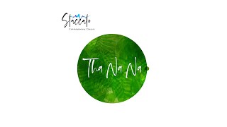 Tha Na Na - The Seed of Belief  |  Staccato - Contemporary Classic | Originals