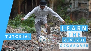 LEARN THE REVERSE CROSSOVER FOOTBALL SOCCER  SKILLS AND TRICKS IN ONE MINUTE - TUTORIAL #3
