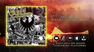 THE QUILL - Where Eagles Dare (Iron Maiden Cover)