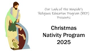 12/16/2025 REP First Grade Nativity Story