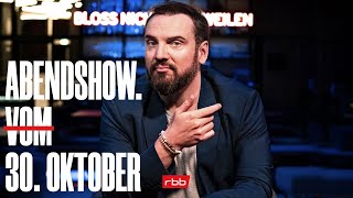 ABENDSHOW. vom 30.10.2020