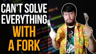 Forking Software Doesn't Solve Every Problem