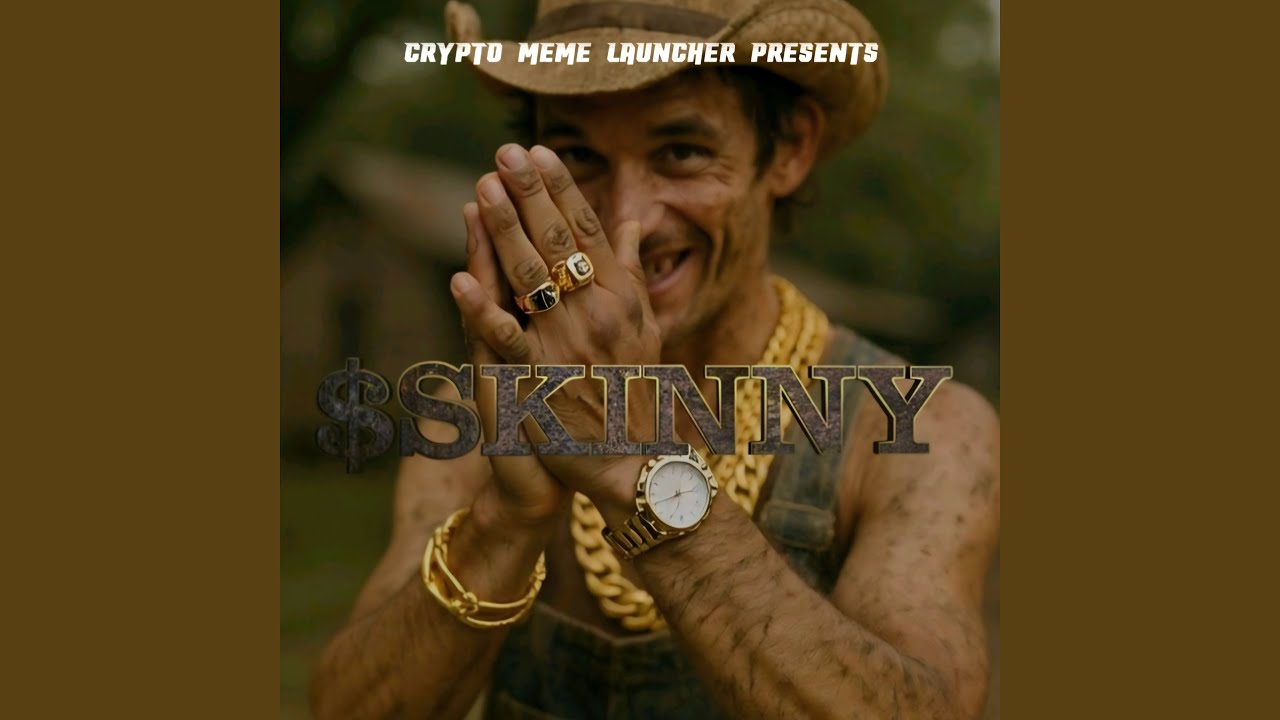 $Skinny