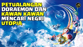 NEGRI INDAH DIMANA SEMUANYA SEMPURNA || Alur Cerita FIlm DORAEMON THE MOVIE: SKY UTOPIA (2023)