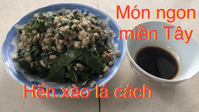 4. Cách Làm Món Hến Xào Lá Cách Chi Tiết