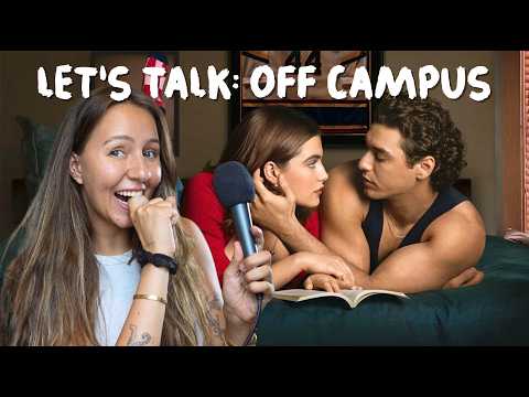 Off Campus: why is EVERYONE so obsessed??