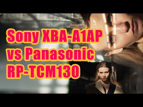 Sony XBA-A1AP vs Panasonic RP-TCM130