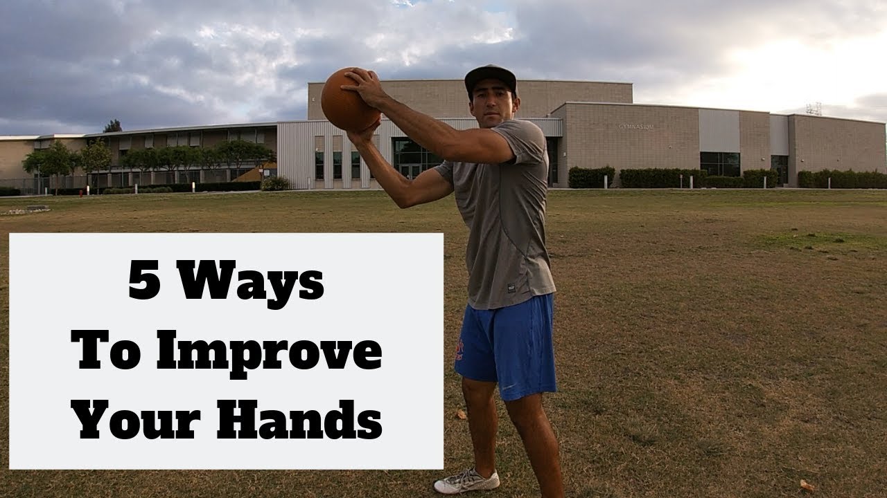 5 Ways To Improve Your Hands 5 Ways To Improve Your Hands #1