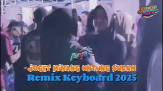 Joget Minang Untuang Sudah Remix Keyboard | Lagu Ikan Tabang Remix Terbaru 2025 Viral Tik tok