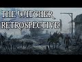 The Witcher Retrospective