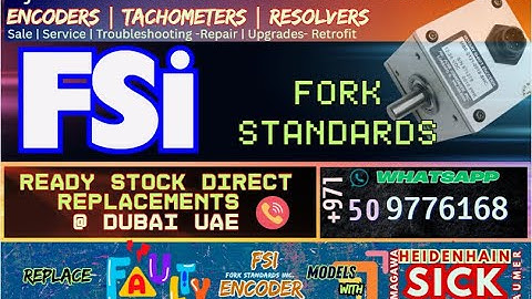 FSI Technologies Inc Incremental Encoder Troubleshooting Repair wiring Upgrade to superior Dubai UAE
