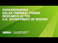 Concentrating solarthermal power at the us department of energy