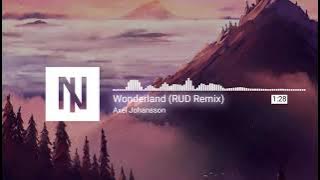 Axel Johansson - Wonderland (RUD Remix)