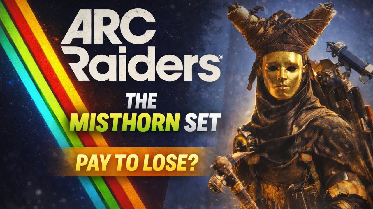 Misthorn Set Is the Misthorn Set Pay-to-Lose? | ARC Raiders - YouTube
