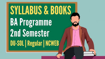 Syllabus and Books for BA Programme 2nd Semester | DU-SOL, Regular, NCWEB | SOL Reporter.