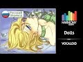 [Vocaloid RUS cover] Sabi-tyan – Dolls [Harmony Team]