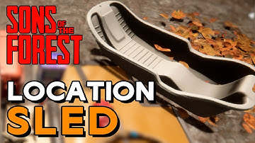 Sons Of The Forest - Sled Location | Where To Get The Sled