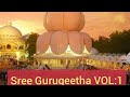 Sree gurugeetha vol1  