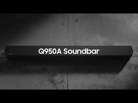 Soundbar - Q950A: Official Introduction | Samsung