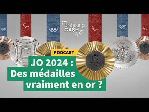 JO 2024 : Des médailles vraiment en or ? | BREAKING CASH