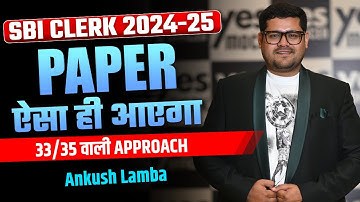 🗓️ Exam Before Exam - Mock Exam | 35 Questions In 20 Min | SBI Clerk 2024-25 | Ankush Lamba
